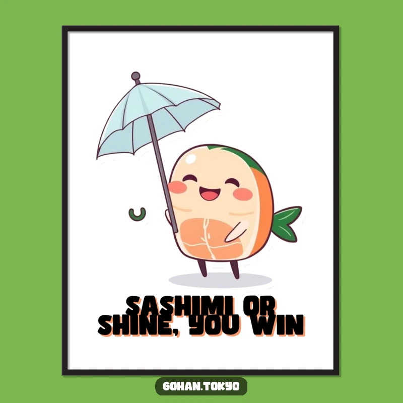 Funny Free Printable Wall Art: Grinning Sashimi Umbrella, Downloadable Decor
